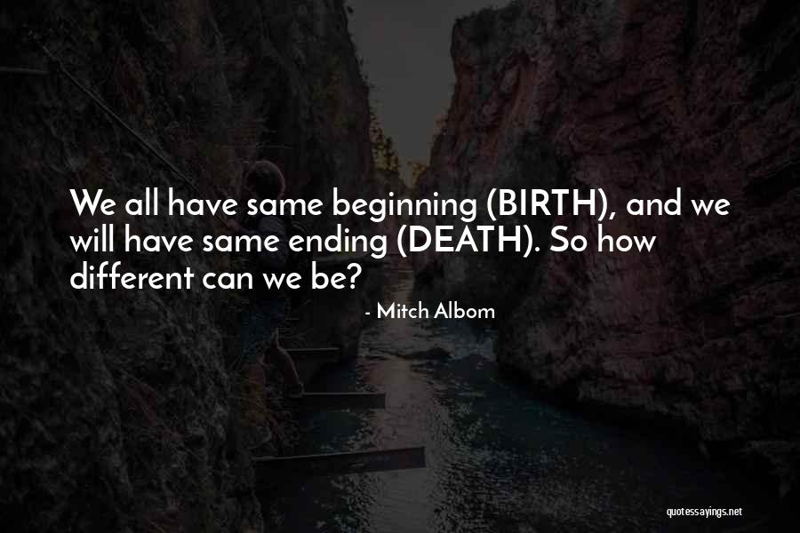 Death From Tuesdays With Morrie Quotes By Mitch Albom