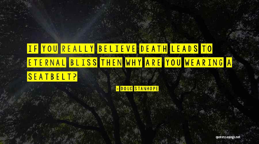 Death Funny Quotes By Doug Stanhope Death Funny Quotes By Doug Stanhope