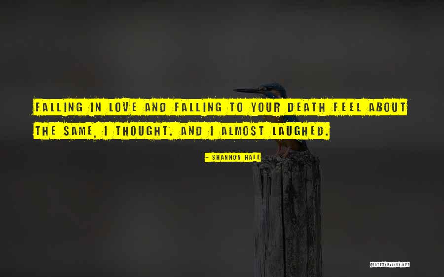 Death Funny Quotes By Shannon Hale Death Funny Quotes By Shannon Hale