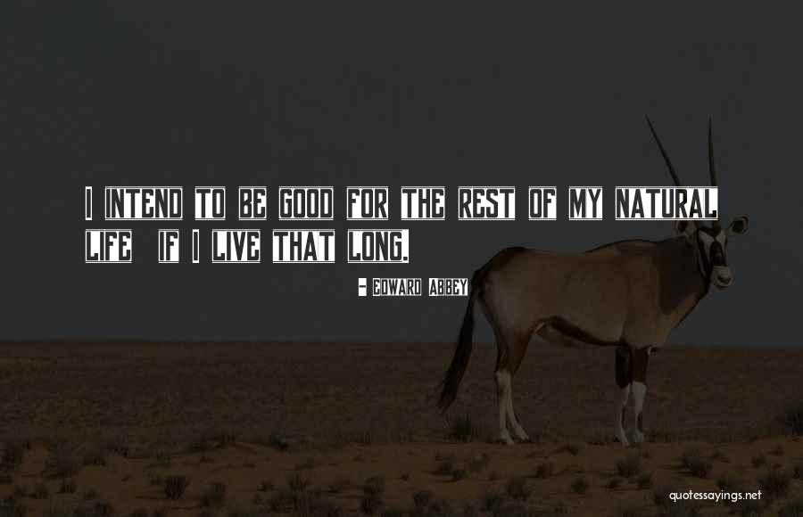 Death Goldfish Quotes By Edward Abbey Death Goldfish Quotes By Edward Abbey