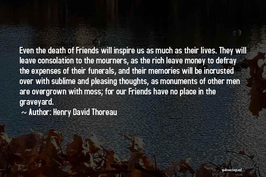 Death Graveyard Quotes By Henry David Thoreau