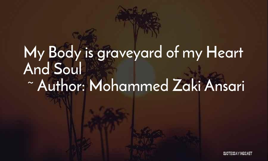 Death Graveyard Quotes By Mohammed Zaki Ansari