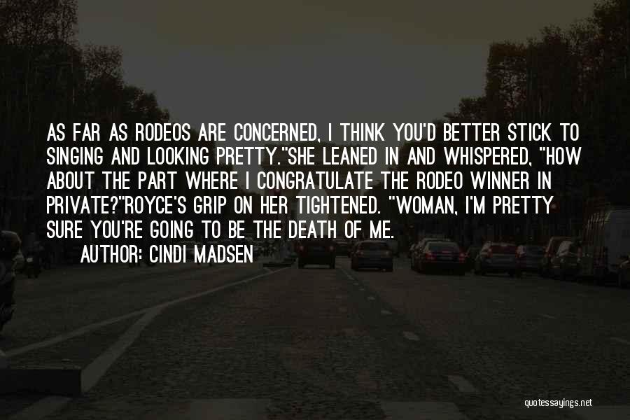 Death Grip Quotes By Cindi Madsen