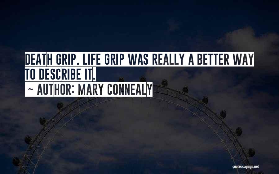 Death Grip Quotes By Mary Connealy