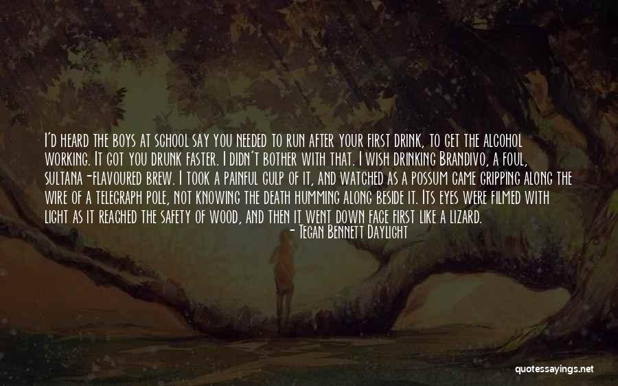 Death Gripping Quotes By Tegan Bennett Daylight Death Gripping Quotes By Tegan Bennett Daylight