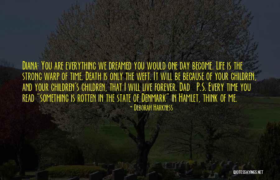 Death Hamlet Quotes By Deborah Harkness Death Hamlet Quotes By Deborah Harkness