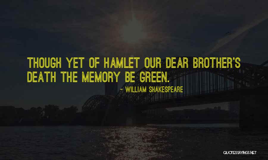 Death Hamlet Quotes By William Shakespeare Death Hamlet Quotes By William Shakespeare