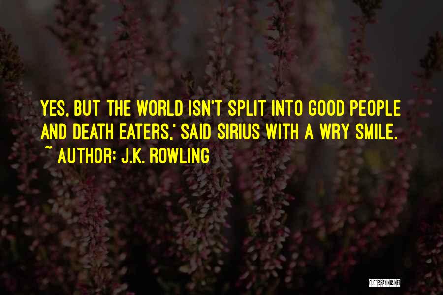 Death Harry Potter Quotes By J.K. Rowling