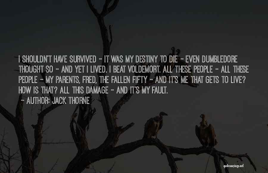 Death Harry Potter Quotes By Jack Thorne
