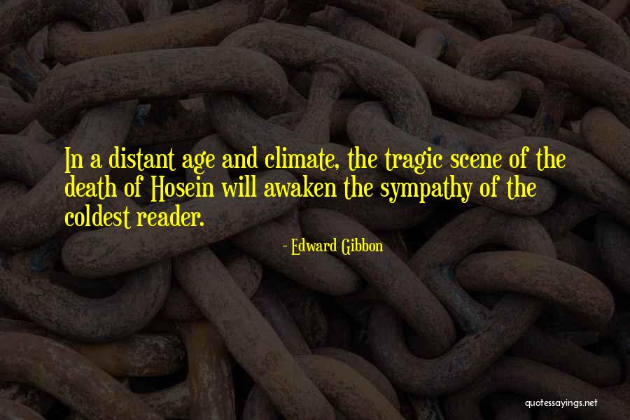 Death Has No Age Quotes By Edward Gibbon Death Has No Age Quotes By Edward Gibbon