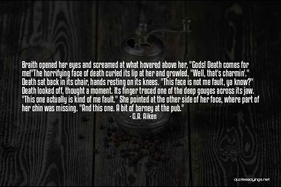 Death Head Quotes By G.A. Aiken