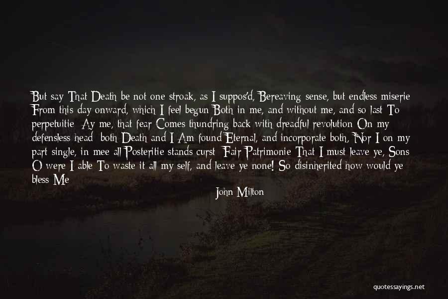 Death Head Quotes By John Milton