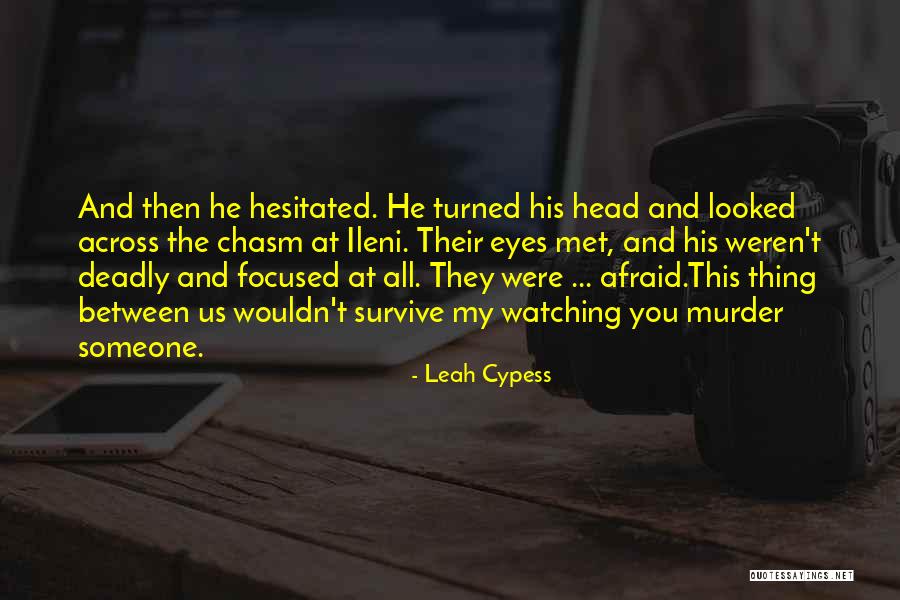 Death Head Quotes By Leah Cypess