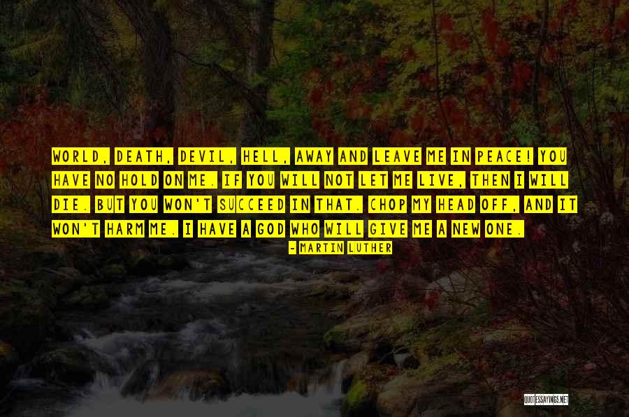 Death Head Quotes By Martin Luther Death Head Quotes By Martin Luther