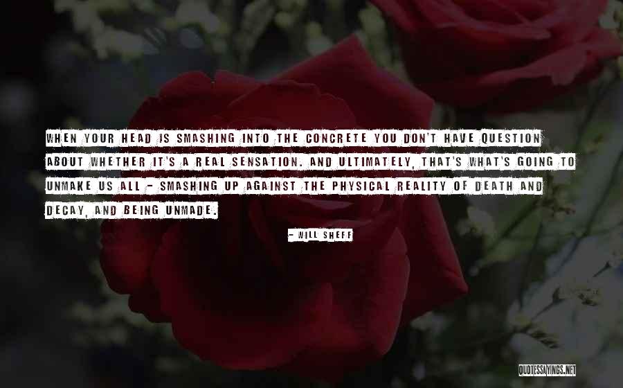 Death Head Quotes By Will Sheff Death Head Quotes By Will Sheff