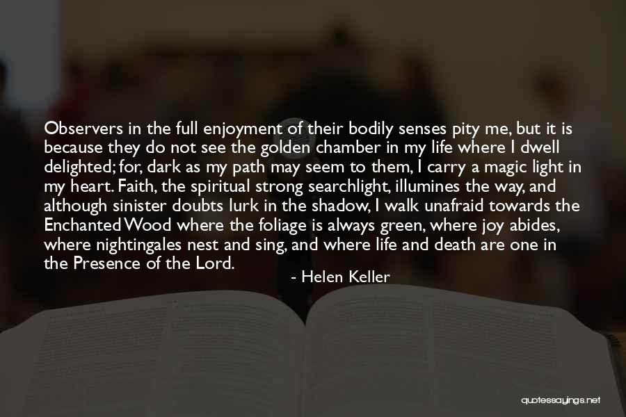 Death Helen Keller Quotes By Helen Keller Death Helen Keller Quotes By Helen Keller