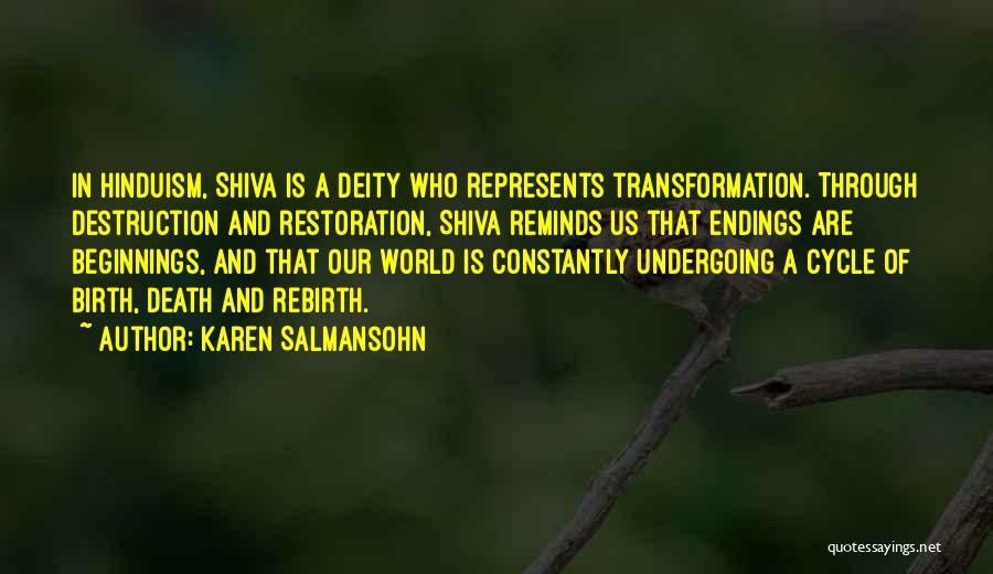 Death Hinduism Quotes By Karen Salmansohn