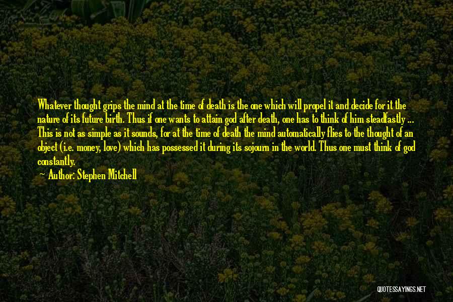 Death Hinduism Quotes By Stephen Mitchell