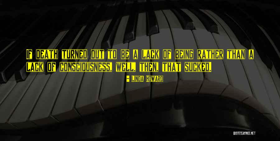 Death Howard Quotes By Linda Howard Death Howard Quotes By Linda Howard