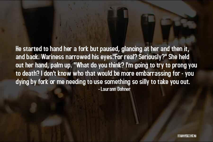 Death Humor Quotes By Laurann Dohner Death Humor Quotes By Laurann Dohner