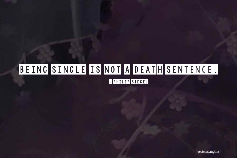 Death Humor Quotes By Philip Siegel Death Humor Quotes By Philip Siegel