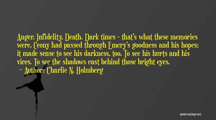 Death Hurts Quotes By Charlie N. Holmberg