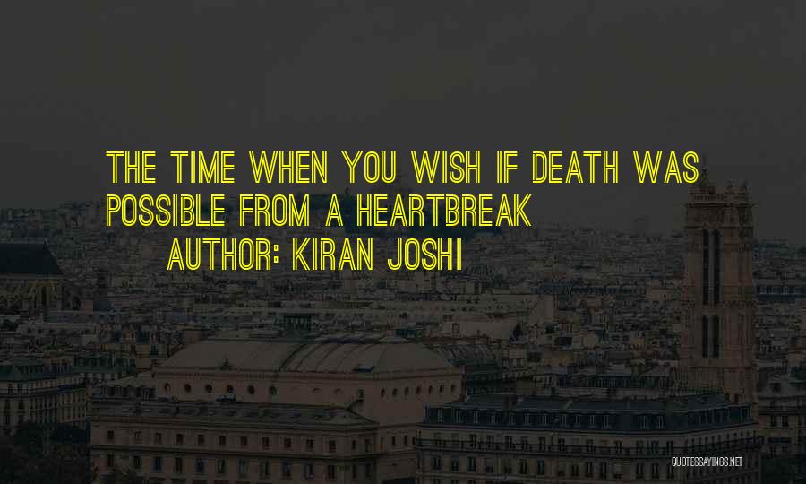 Death Hurts Quotes By Kiran Joshi