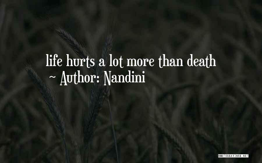 Death Hurts Quotes By Nandini