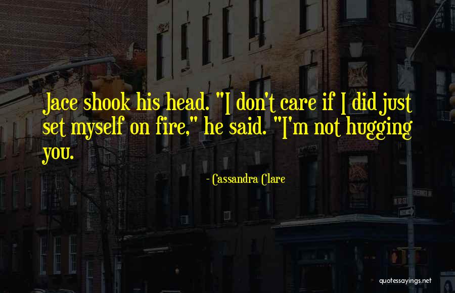Death Idiot Quotes By Cassandra Clare Death Idiot Quotes By Cassandra Clare