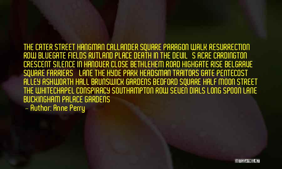 Death In Brunswick Quotes By Anne Perry