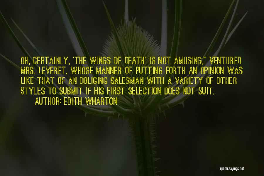 Death In Death Of A Salesman Quotes By Edith Wharton