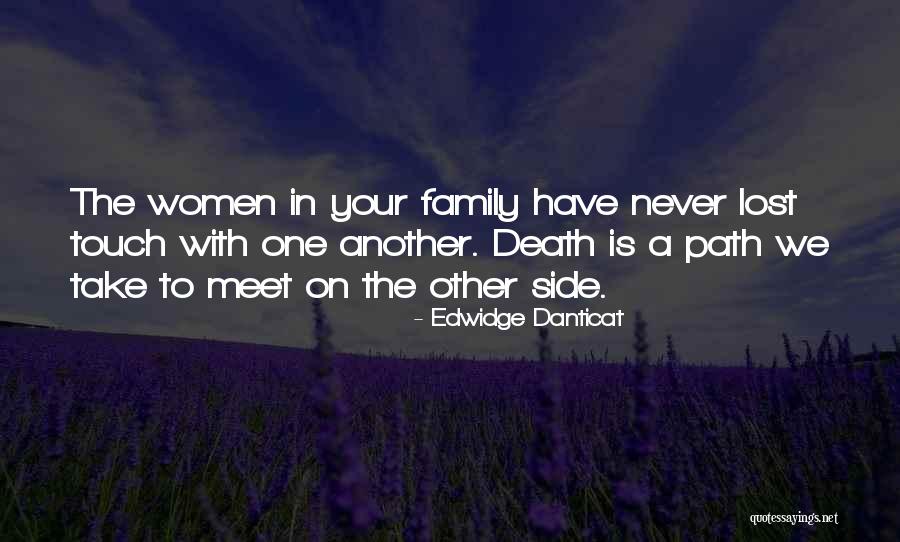 Death In Family Quotes By Edwidge Danticat Death In Family Quotes By Edwidge Danticat