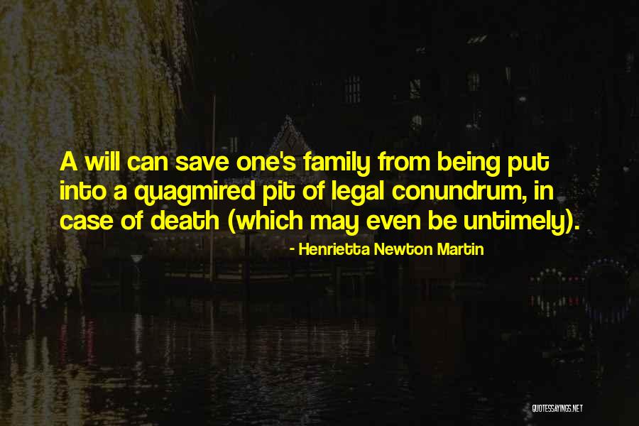 Death In Family Quotes By Henrietta Newton Martin Death In Family Quotes By Henrietta Newton Martin