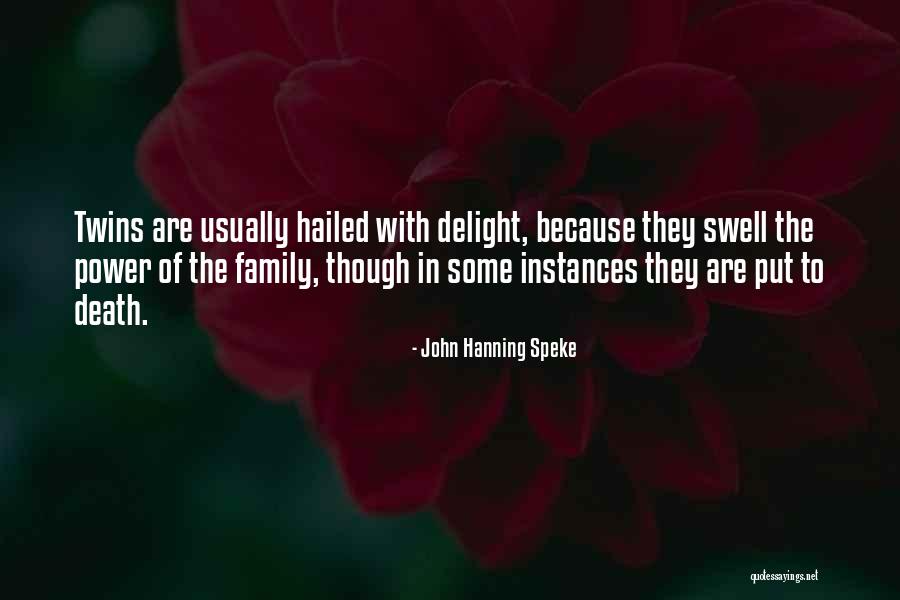 Death In Family Quotes By John Hanning Speke Death In Family Quotes By John Hanning Speke