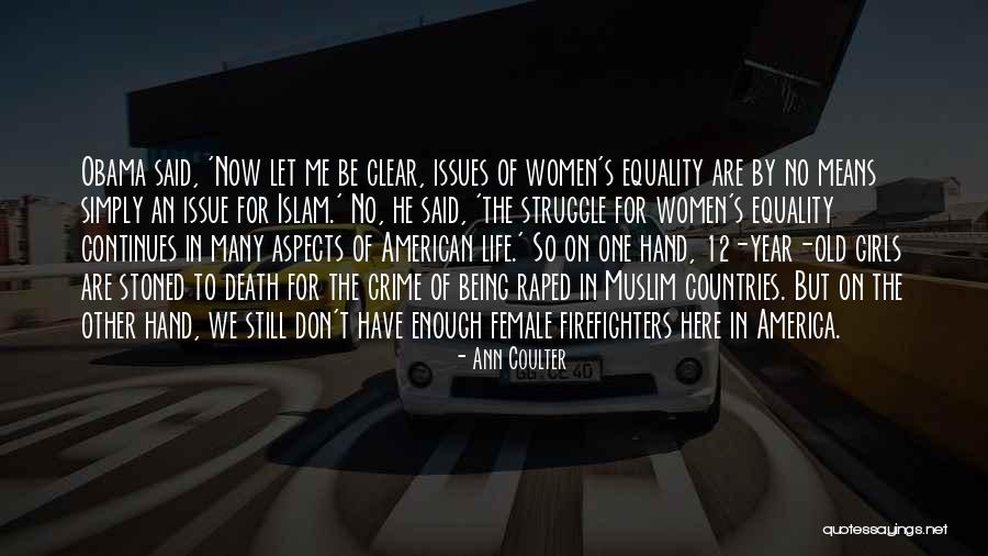 Death In Islam Quotes By Ann Coulter