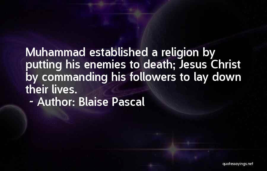 Death In Islam Quotes By Blaise Pascal