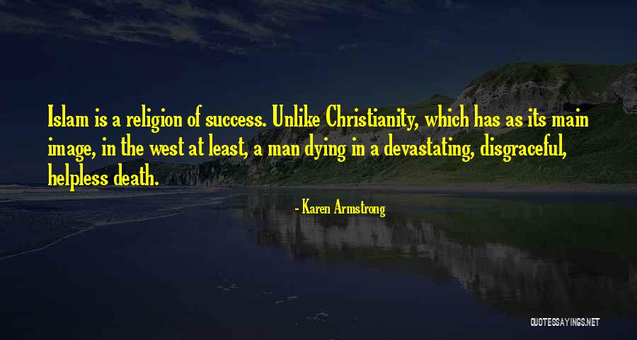 Death In Islam Quotes By Karen Armstrong