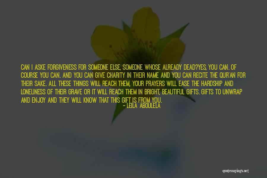 Death In Islam Quotes By Leila Aboulela Death In Islam Quotes By Leila Aboulela