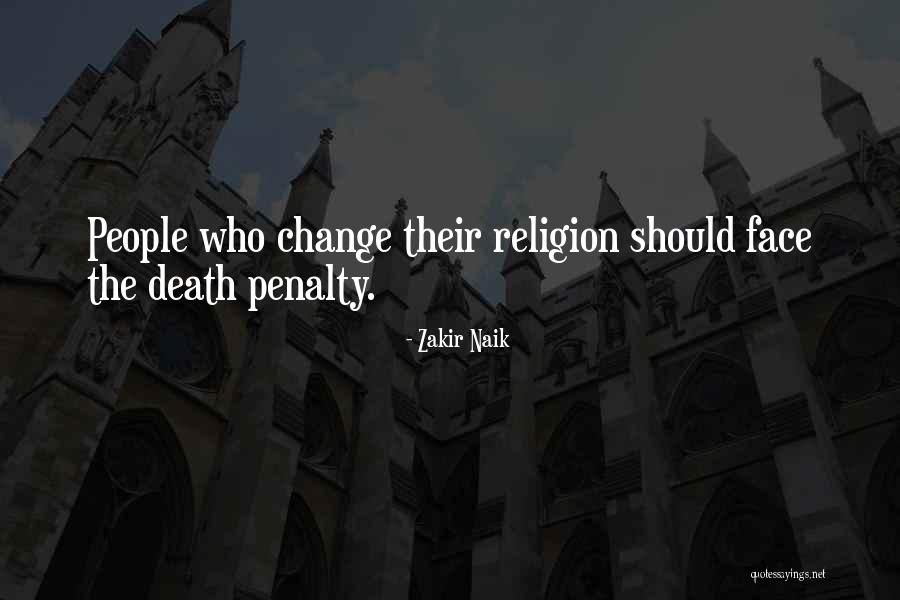 Death In Islam Quotes By Zakir Naik