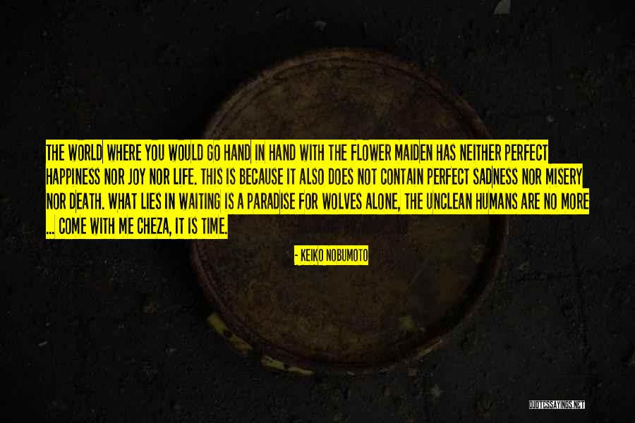 Death In Paradise Quotes By Keiko Nobumoto Death In Paradise Quotes By Keiko Nobumoto