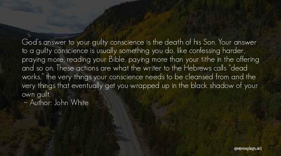 Death In The Bible Quotes By John White