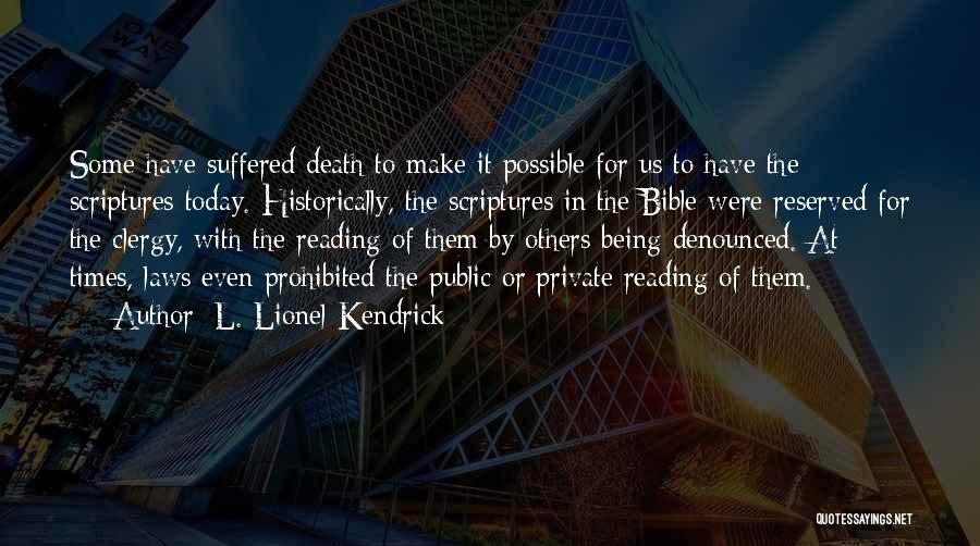 Death In The Bible Quotes By L. Lionel Kendrick
