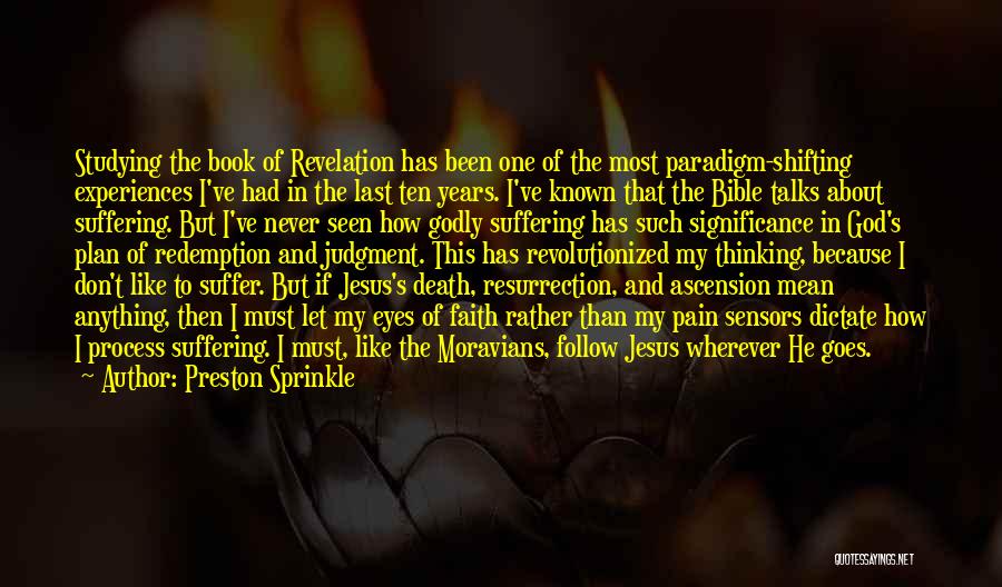 Death In The Bible Quotes By Preston Sprinkle