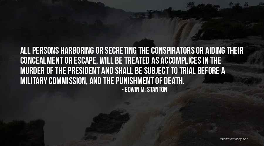 Death In The Military Quotes By Edwin M. Stanton Death In The Military Quotes By Edwin M. Stanton