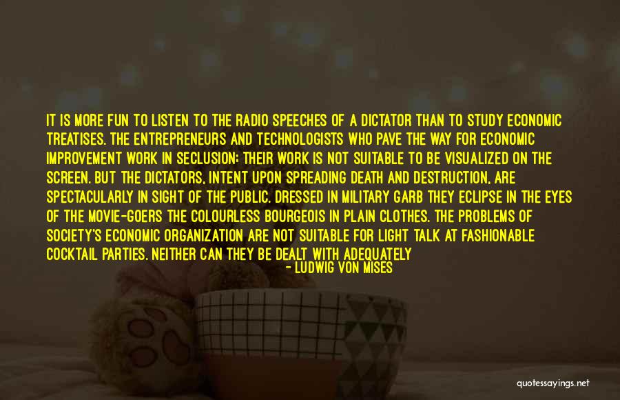 Death In The Military Quotes By Ludwig Von Mises Death In The Military Quotes By Ludwig Von Mises