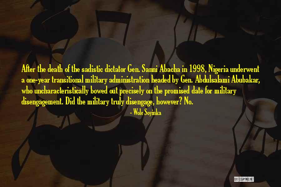 Death In The Military Quotes By Wole Soyinka Death In The Military Quotes By Wole Soyinka