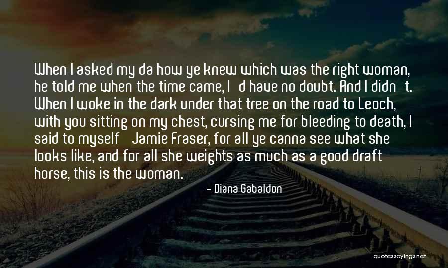 Death In The Road Quotes By Diana Gabaldon Death In The Road Quotes By Diana Gabaldon