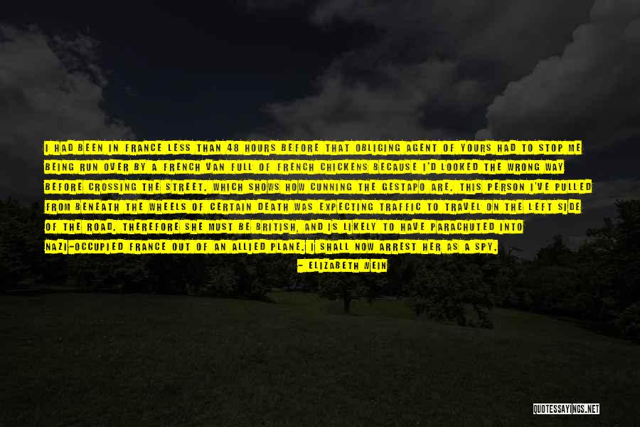 Death In The Road Quotes By Elizabeth Wein Death In The Road Quotes By Elizabeth Wein