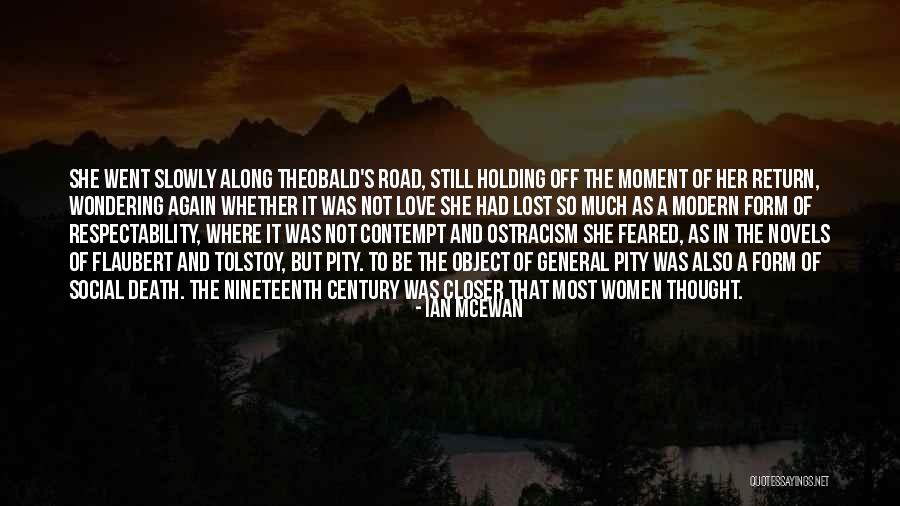 Death In The Road Quotes By Ian McEwan Death In The Road Quotes By Ian McEwan
