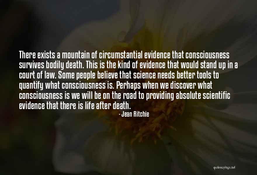Death In The Road Quotes By Jean Ritchie Death In The Road Quotes By Jean Ritchie